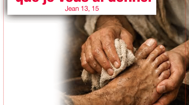 « C’est un exemple que je vous ai donné » Jean 13, 15